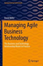 Managing Agile Business Technology