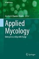 Applied Mycology: Entrepreneurship with Fungi - cover