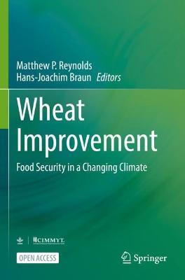 Wheat Improvement: Food Security in a Changing Climate - cover