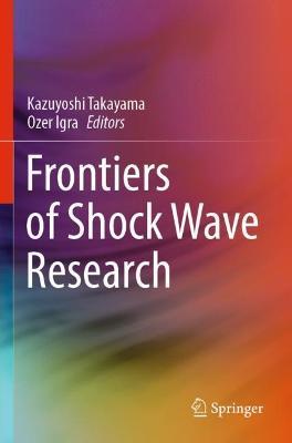 Frontiers of Shock Wave Research - cover