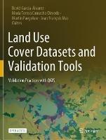 Land Use Cover Datasets and Validation Tools: Validation Practices with QGIS - cover