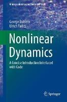 Nonlinear Dynamics: A Concise Introduction Interlaced with Code - George Datseris,Ulrich Parlitz - cover