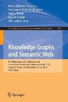 Knowledge Graphs and Semantic Web: Third Iberoamerican Conference and Second Indo-American Conference, KGSWC 2021, Kingsville, Texas, USA, November 22–24, 2021, Proceedings - cover