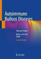Autoimmune Bullous Diseases: Text and Review - cover