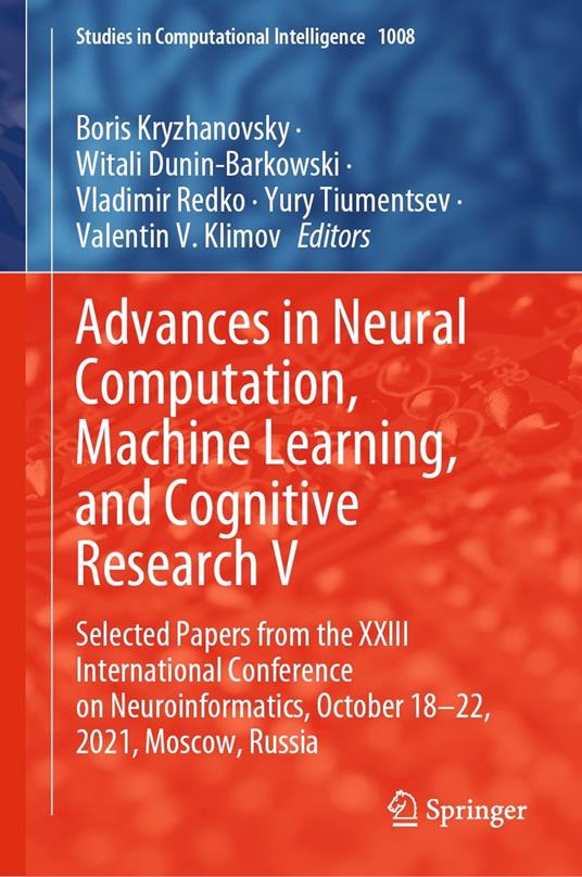 Advances in Neural Computation, Machine Learning, and Cognitive Research V