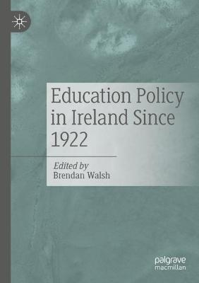 Education Policy in Ireland Since 1922 - cover