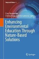 Enhancing Environmental Education Through Nature-Based Solutions - cover