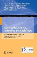 Optimization, Learning Algorithms and Applications: First International Conference, OL2A 2021, Bragança, Portugal, July 19–21, 2021, Revised Selected Papers - cover