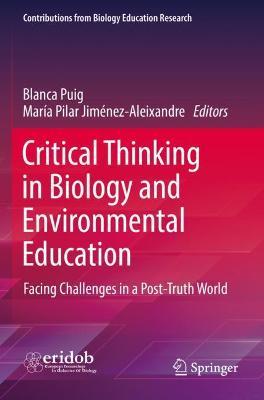 Critical Thinking in Biology and Environmental Education: Facing Challenges in a Post-Truth World - cover