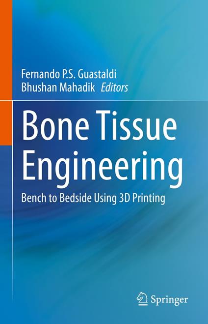 Bone Tissue Engineering
