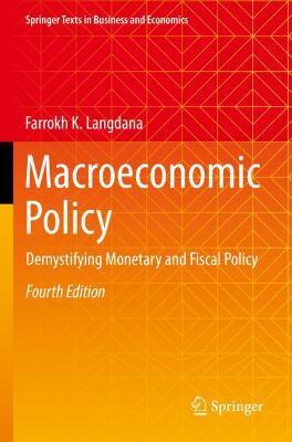 Macroeconomic Policy: Demystifying Monetary and Fiscal Policy - Farrokh K. Langdana - cover