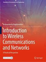 Introduction to Wireless Communications and Networks: A Practical Perspective