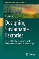 Designing Sustainable Factories: A Toolkit for the Assessment and Mitigation of Impact on the Landscape