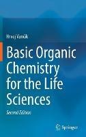 Basic Organic Chemistry for the Life Sciences - Hrvoj Vancik - cover
