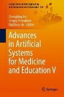 Advances in Artificial Systems for Medicine and Education V - cover
