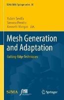 Mesh Generation and Adaptation: Cutting-Edge Techniques - cover