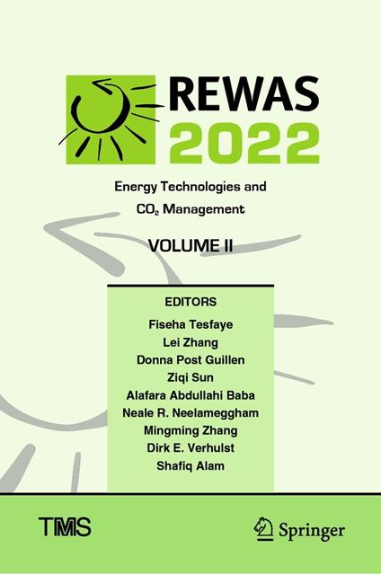 REWAS 2022: Energy Technologies and CO2 Management (Volume II)