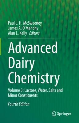 Advanced Dairy Chemistry: Volume 3: Lactose, Water, Salts and Minor Constituents - cover