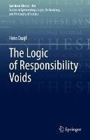 The Logic of Responsibility Voids - Hein Duijf - cover
