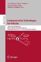 Communication Technologies for Vehicles: 16th International Workshop, Nets4Cars/Nets4Trains/Nets4Aircraft 2021, Madrid, Spain, November 16–17, 2021, Revised Selected Papers - cover