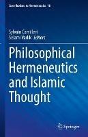 Philosophical Hermeneutics and Islamic Thought - cover