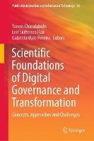 Scientific Foundations of Digital Governance and Transformation: Concepts, Approaches and Challenges - cover