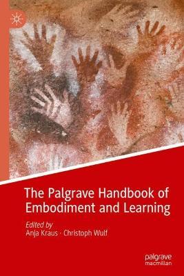 The Palgrave Handbook of Embodiment and Learning - cover
