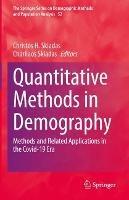 Quantitative Methods in Demography: Methods and Related Applications in the Covid-19 Era - cover