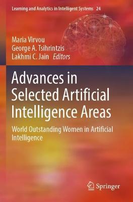 Advances in Selected Artificial Intelligence Areas: World Outstanding Women in Artificial Intelligence - cover