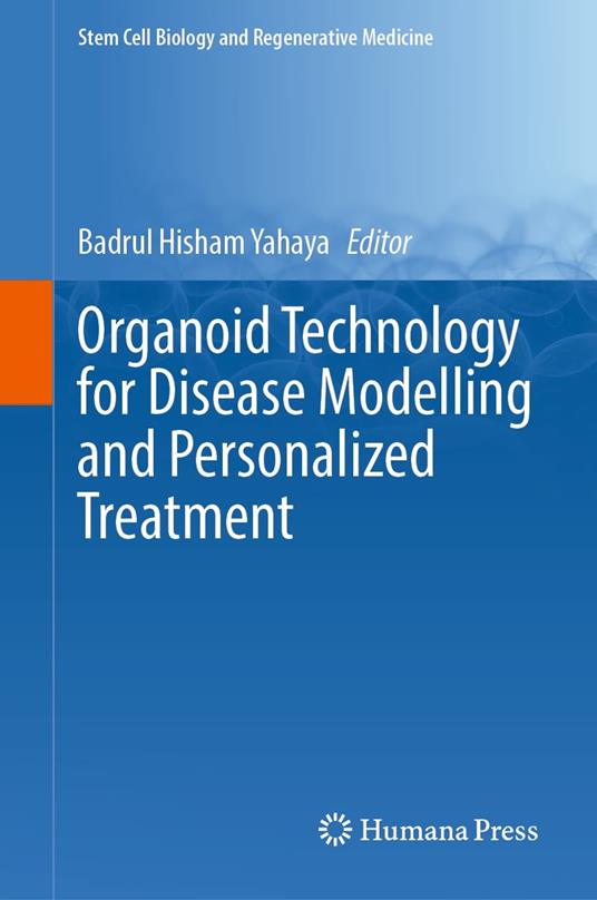 Organoid Technology for Disease Modelling and Personalized Treatment