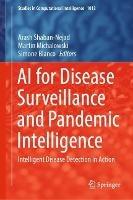 AI for Disease Surveillance and Pandemic Intelligence: Intelligent Disease Detection in Action - cover