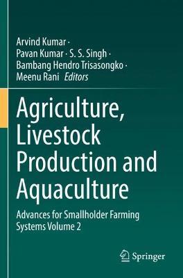 Agriculture, Livestock Production and Aquaculture: Advances for Smallholder Farming Systems Volume 2 - cover