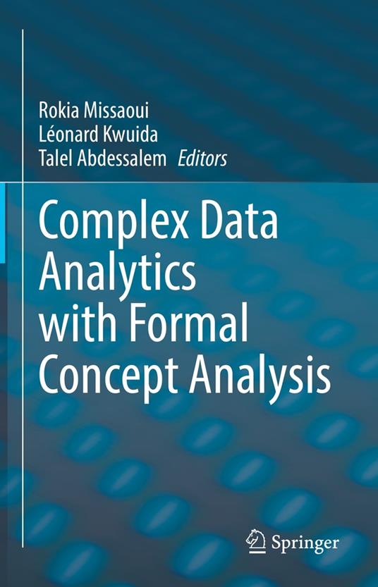 Complex Data Analytics with Formal Concept Analysis