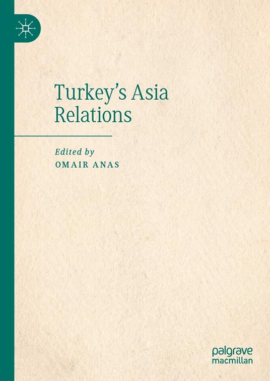 Turkey's Asia Relations