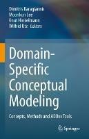 Domain-Specific Conceptual Modeling: Concepts, Methods and ADOxx Tools - cover