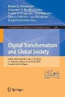 Digital Transformation and Global Society: 6th International Conference, DTGS 2021, St. Petersburg, Russia, June 23–25, 2021, Revised Selected Papers - cover