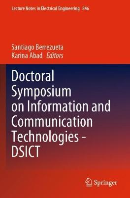 Doctoral Symposium on Information and Communication Technologies - DSICT - cover