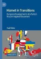 Hizmet in Transitions: European Developments of a Turkish Muslim-Inspired Movement