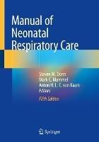 Manual of Neonatal Respiratory Care - cover