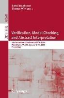 Verification, Model Checking, and Abstract Interpretation: 23rd International Conference, VMCAI 2022, Philadelphia, PA, USA, January 16–18, 2022, Proceedings - cover