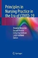 Principles in Nursing Practice in the Era of COVID-19 - cover