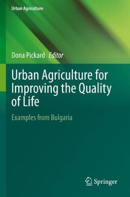 Urban Agriculture for Improving the Quality of Life: Examples from Bulgaria - cover