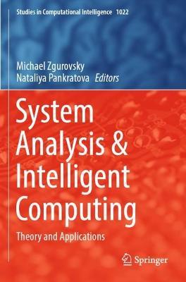 System Analysis & Intelligent Computing: Theory and Applications - cover