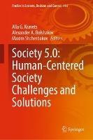 Society 5.0: Human-Centered Society Challenges and Solutions