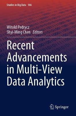 Recent Advancements in Multi-View Data Analytics - cover