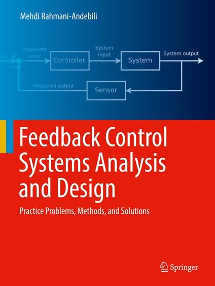 Feedback Control Systems Analysis and Design