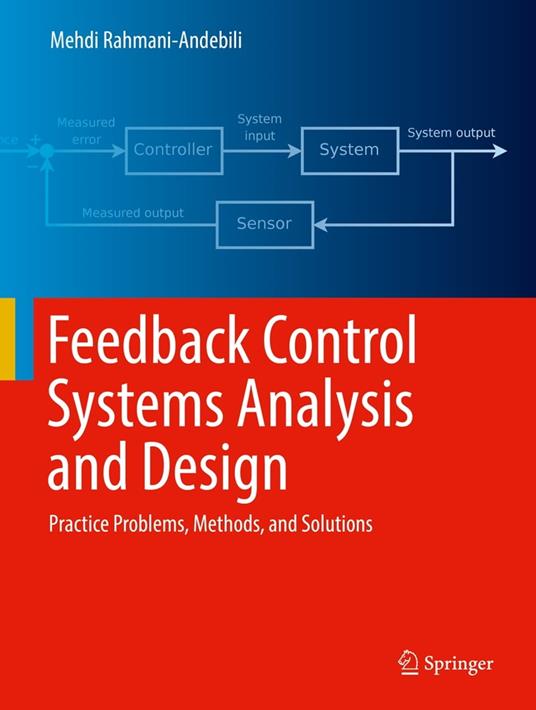 Feedback Control Systems Analysis and Design