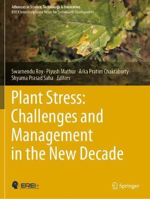 Plant Stress: Challenges and Management in the New Decade - cover