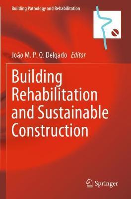 Building Rehabilitation and Sustainable Construction - cover