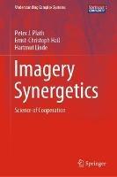Imagery Synergetics: Science of Cooperation - Peter J. Plath,Ernst-Christoph Haß,Hartmut Linde - cover
